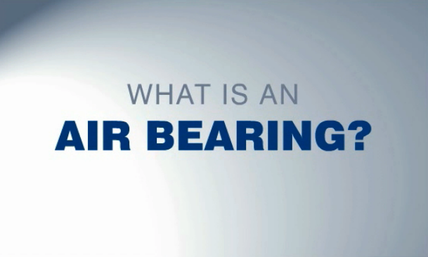 What is an Air Bearing?
