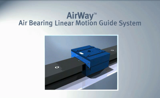 AirWay Linear Motion Guide (LMG) System