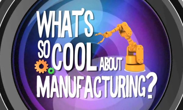 New Way Shows Students Why Manufacturing is So Cool
